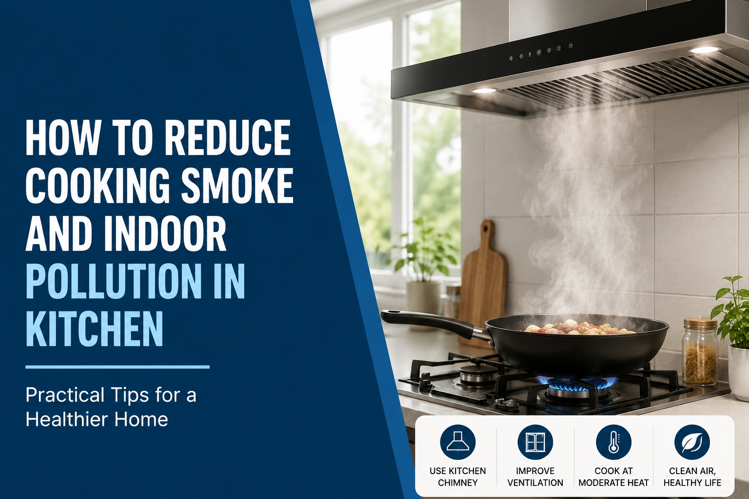 How to reduce cooking smoke pollution